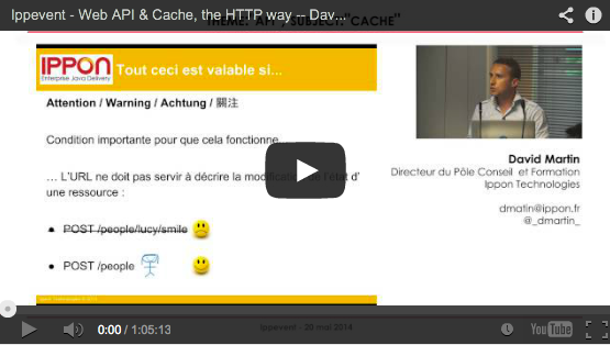 VIDEO - Ippevent - Web API & Cache, the HTTP way par David Martin