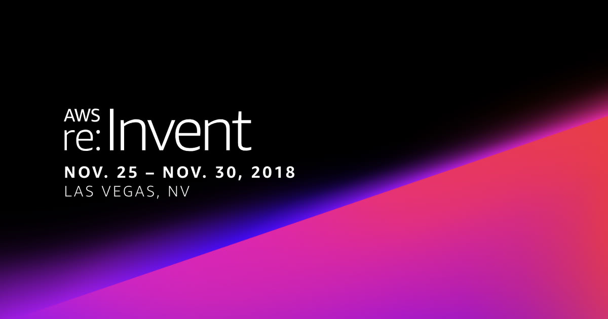 AWS re:Invent 2018 - Jour 2
