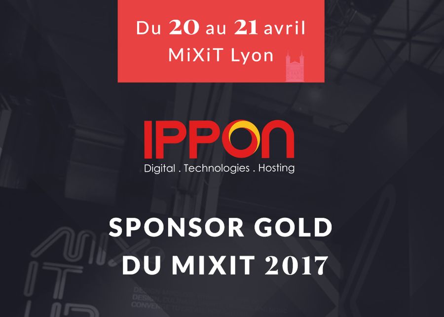 Ippon sponsor Gold du MiXiT